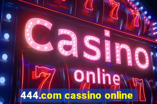 444.com cassino online