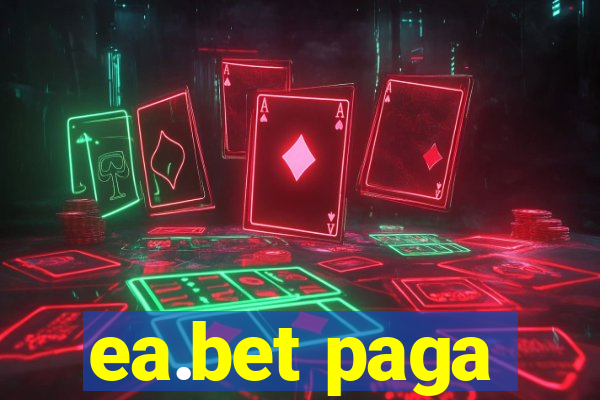 ea.bet paga