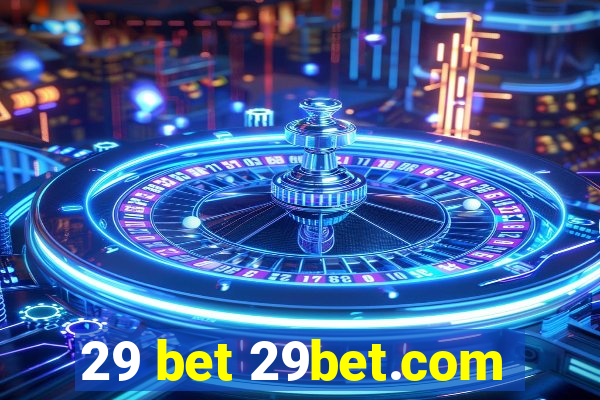 29 bet 29bet.com