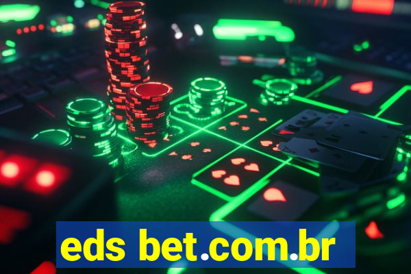 eds bet.com.br