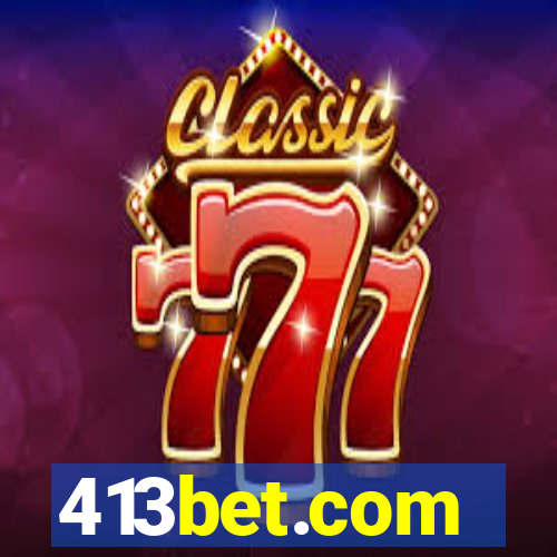 413bet.com