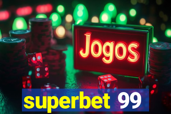superbet 99