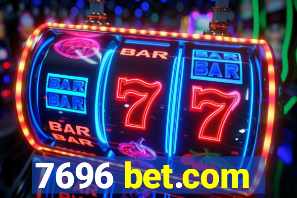7696 bet.com