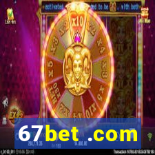 67bet .com