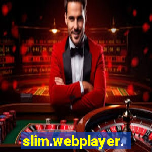 slim.webplayer.one