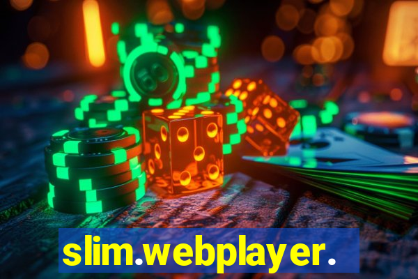 slim.webplayer.one