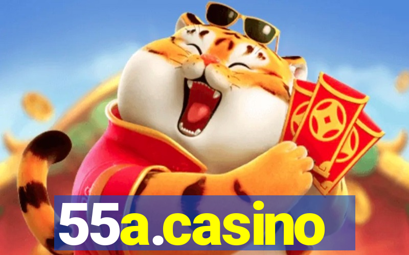 55a.casino