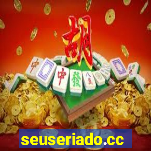 seuseriado.cc