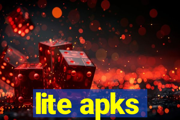 lite apks