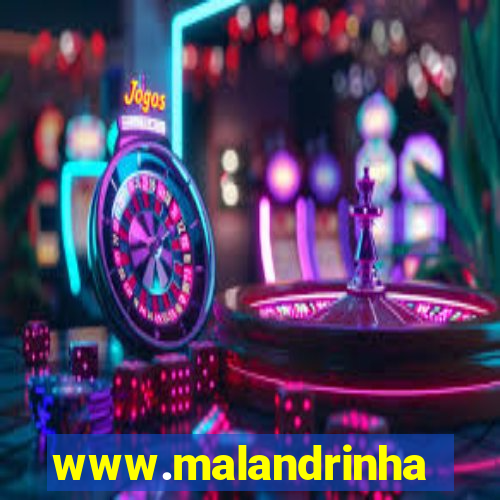 www.malandrinhas.net