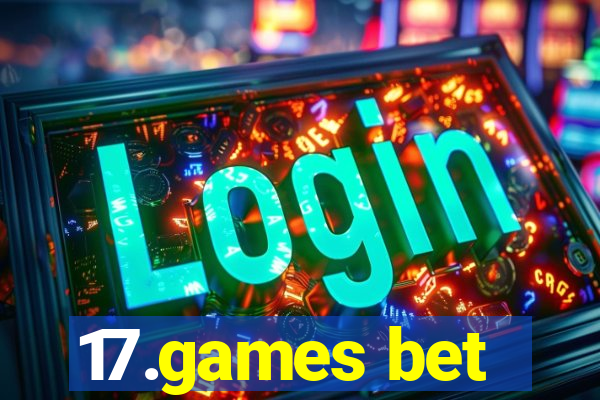 17.games bet