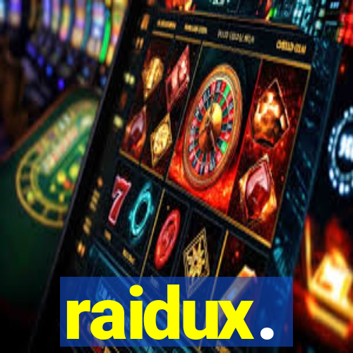 raidux.