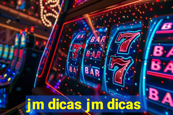 jm dicas jm dicas