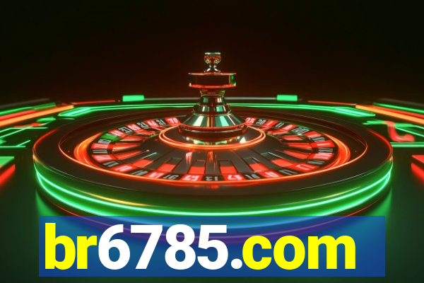 br6785.com