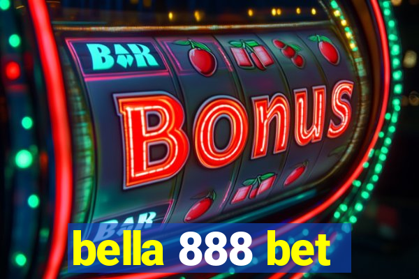 bella 888 bet