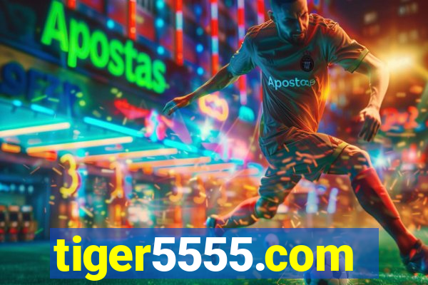 tiger5555.com