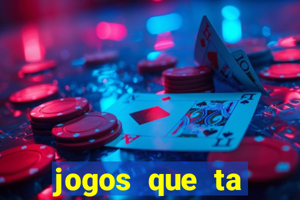 jogos que ta pagando dinheiro