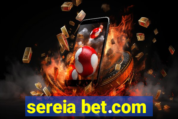 sereia bet.com