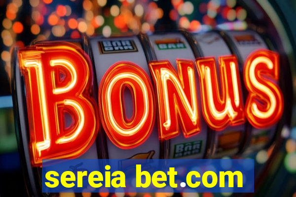 sereia bet.com