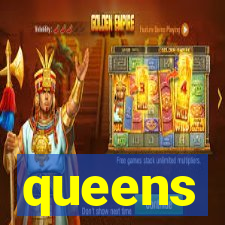 queens