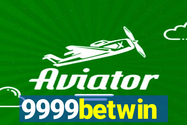 9999betwin