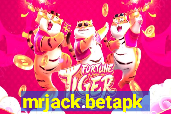 mrjack.betapk