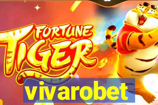 vivarobet