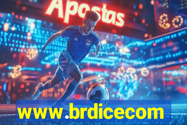 www.brdicecom