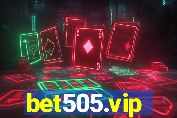 bet505.vip