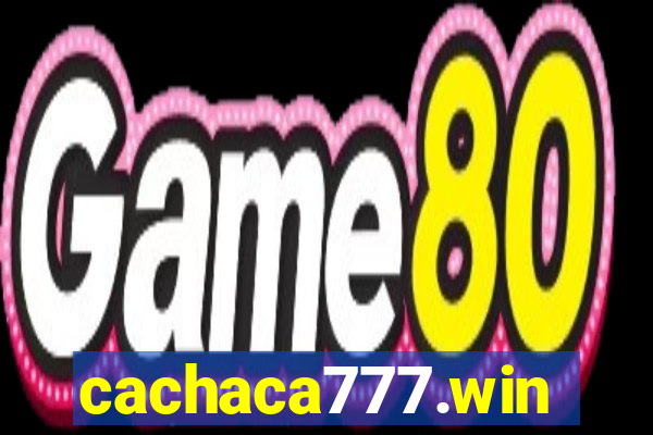 cachaca777.win