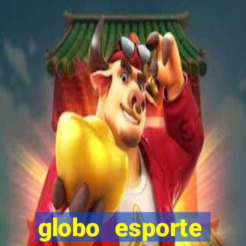 globo esporte absolutamente tudo sobre esporte enoticias pop
