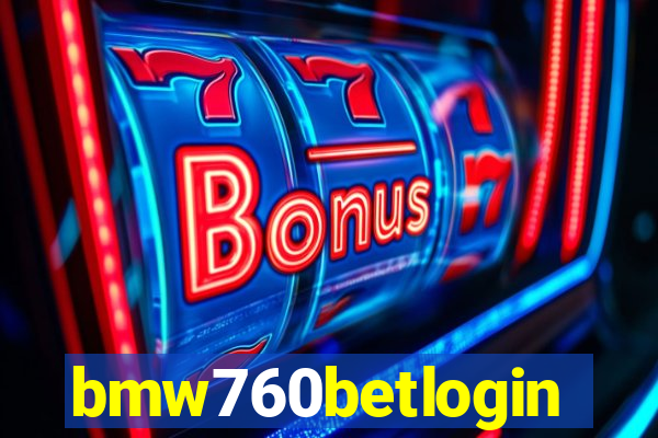 bmw760betlogin