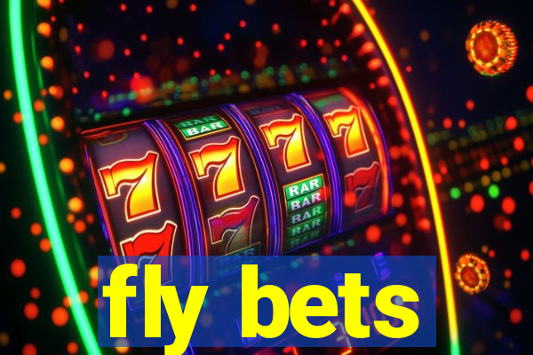 fly bets