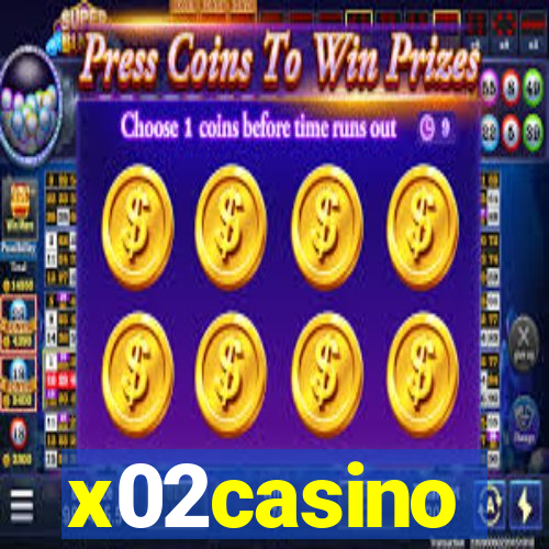 x02casino