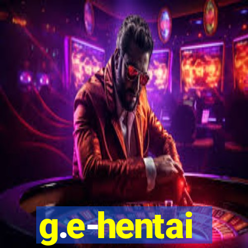 g.e-hentai