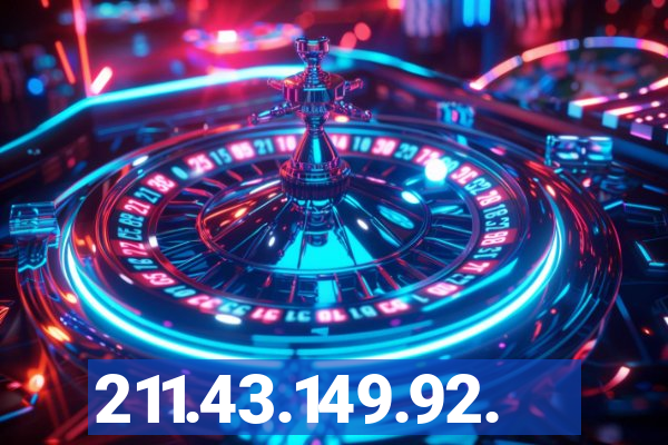211.43.149.92.