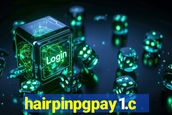 hairpinpgpay1.com