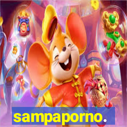sampaporno.