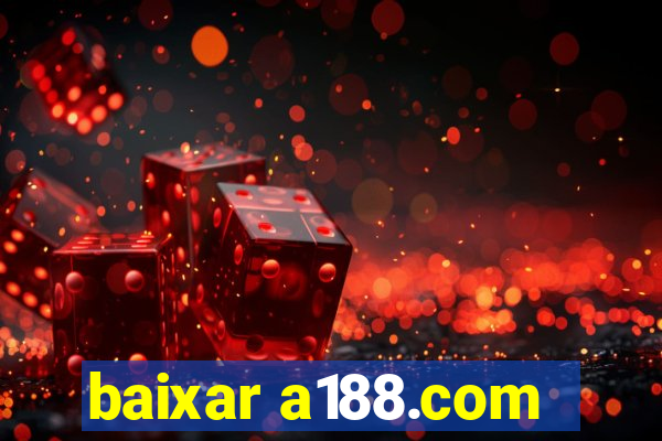 baixar a188.com