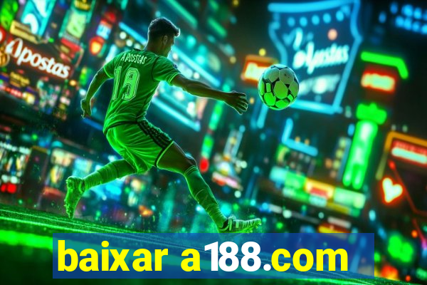 baixar a188.com