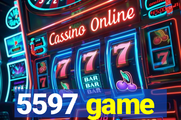 5597 game