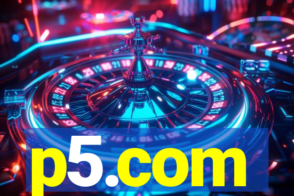 p5.com