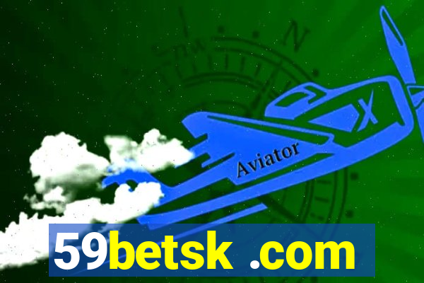 59betsk .com
