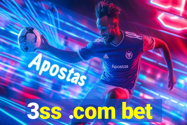 3ss .com bet