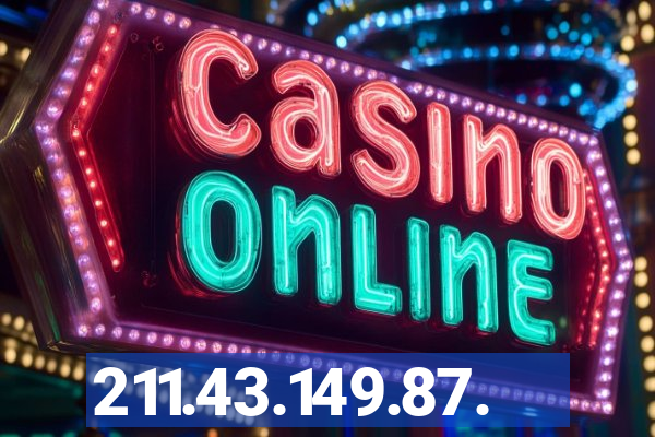 211.43.149.87.