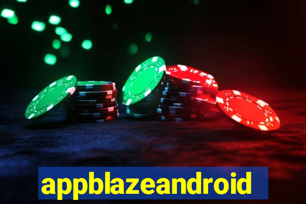 appblazeandroid