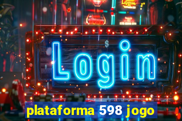 plataforma 598 jogo