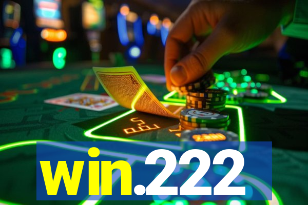 win.222
