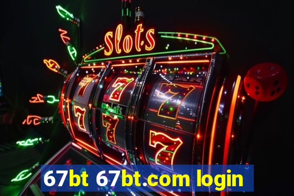 67bt 67bt.com login