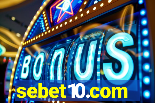 sebet10.com